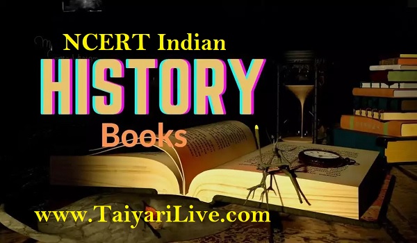 NCERT Indian History Notes 2021 for competitive Exam